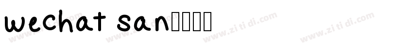 wechat san字体转换